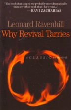 Why revival tarries
