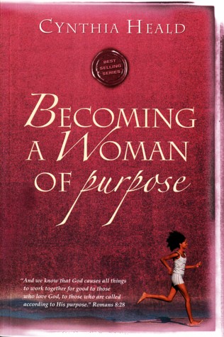 Becoming a Woman of Purpose - Study Guide, Cynthia Heald: Book | ICM Books