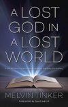 A Lost God In A Lost World: From Deception to Deliverance 