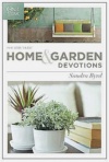 One-Year Home & Garden Devotions