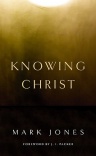 Knowing Christ