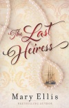 The Last Heiress