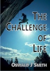 The Challenge of Life