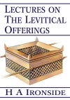 Lectures on the Levitical Offerings