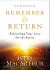 Remember and Return, Devotional