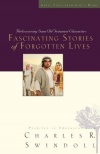 Fascinating Stories of Forgotten Lives