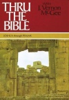 Thru the Bible, Volume 2, Joshua - Psalms