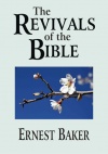 The Revivals of the Bible