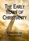 The Early Years of Christianity