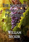 The Nonsuch (Most Excellent) Professor