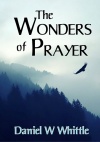 The Wonders of Prayer