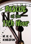 Rescue at the Eleventh Hour