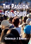 The Passion for Souls