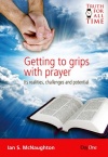 Getting to Grips with Prayer