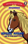 52 Spurgeon Stories for Children - Horsing Around