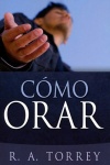 How To Pray  (Spanish)