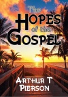 The Hopes of the Gospel