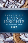 Swindoll's New Testament Insights on Luke - SNT