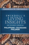 Swindoll's New Testament Insights on Philippians, Colossians & Philemon - SNT