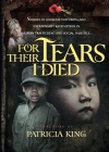 For Their Tears I Died