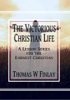 The Victorious Christian Life, A Lesson Series