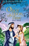 NIrV Once Upon a Time Holy Bible, Hardback Edition