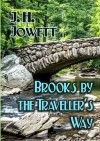 Brooks By the Traveller's Way