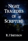 Night Tragedies of Scripture