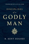 Disciplines of a Godly Man