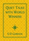 Quiet Talks with World Winners