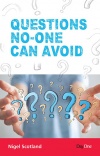 Questions No One Can Avoid