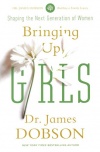 Bringing Up Girls, Shaping the Next Generation of Women