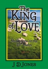 The King of Love, Meditations on the 23rd Psalm 