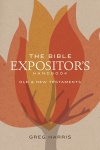 The Bible Expositor's Handbook 