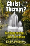 Christ or Therapy? For Depression & Life's Troubles