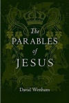 The Parables of Jesus: Finding Hope When God Seems Silent
