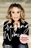 Praying Women: How to Pray When You Don