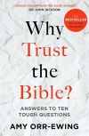 Why Trust the Bible? Revised and Updated