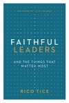 Faithful Leaders and the Things That Matter Most