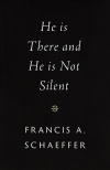 He Is There and He Is Not Silent 