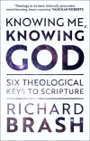 Knowing Me, Knowing God