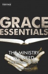 The Ministry We Need - The Reformed Pastor 