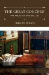 The Great Concern: Preparation for Death 