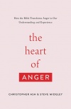 The Heart of Anger