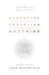 Essential Christian Doctrine: A Handbook on Biblical Truth