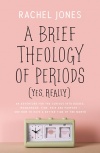 A Brief Theology of Periods (Yes, Really)