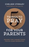 5 Things to Pray for Your Parents