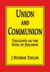 Union and Communion - Song of Solomon - CCS