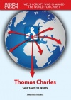 Thomas Charles, God's Gift to Wales - Mission & Vision