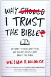Why I Trust the Bible: Answers to Real Questions and Doubts 